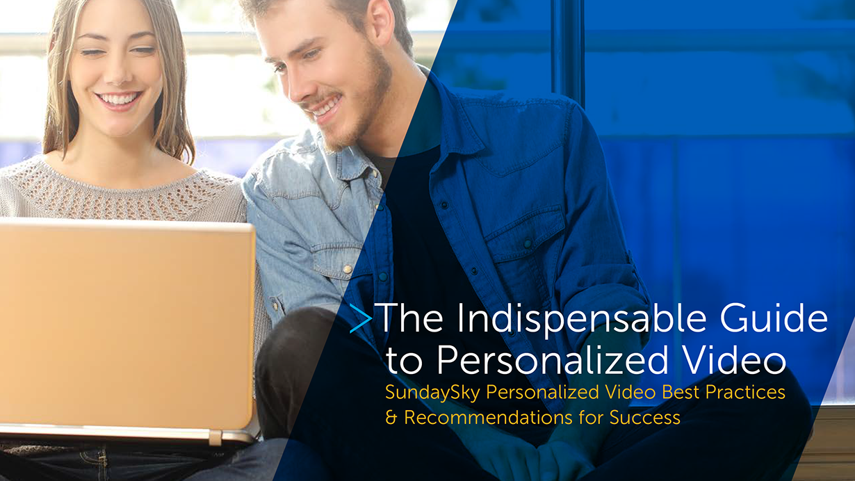 The Indispensable Guide to Personalized Video