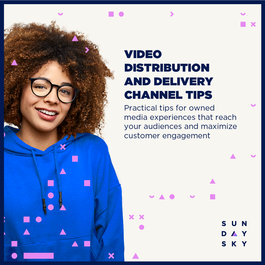 Video delivery tips