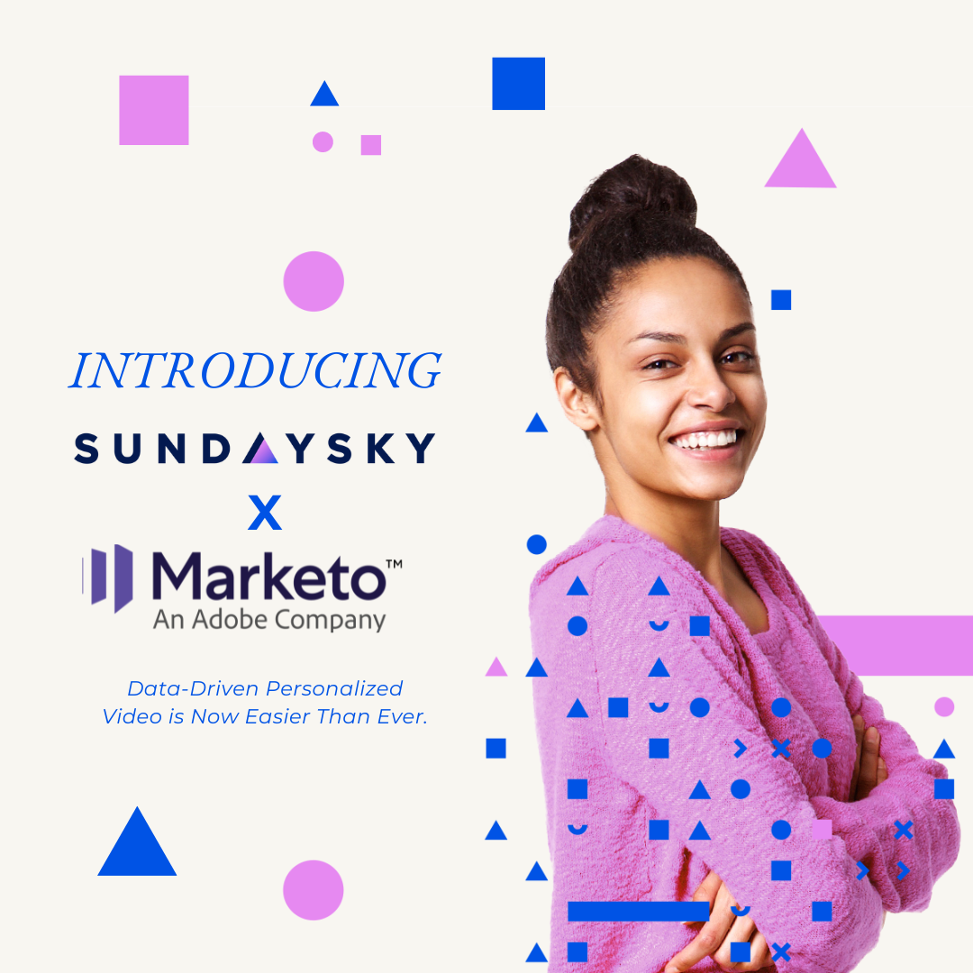 Elevate your B2B video strategy with SundaySky’s Marketo connector 